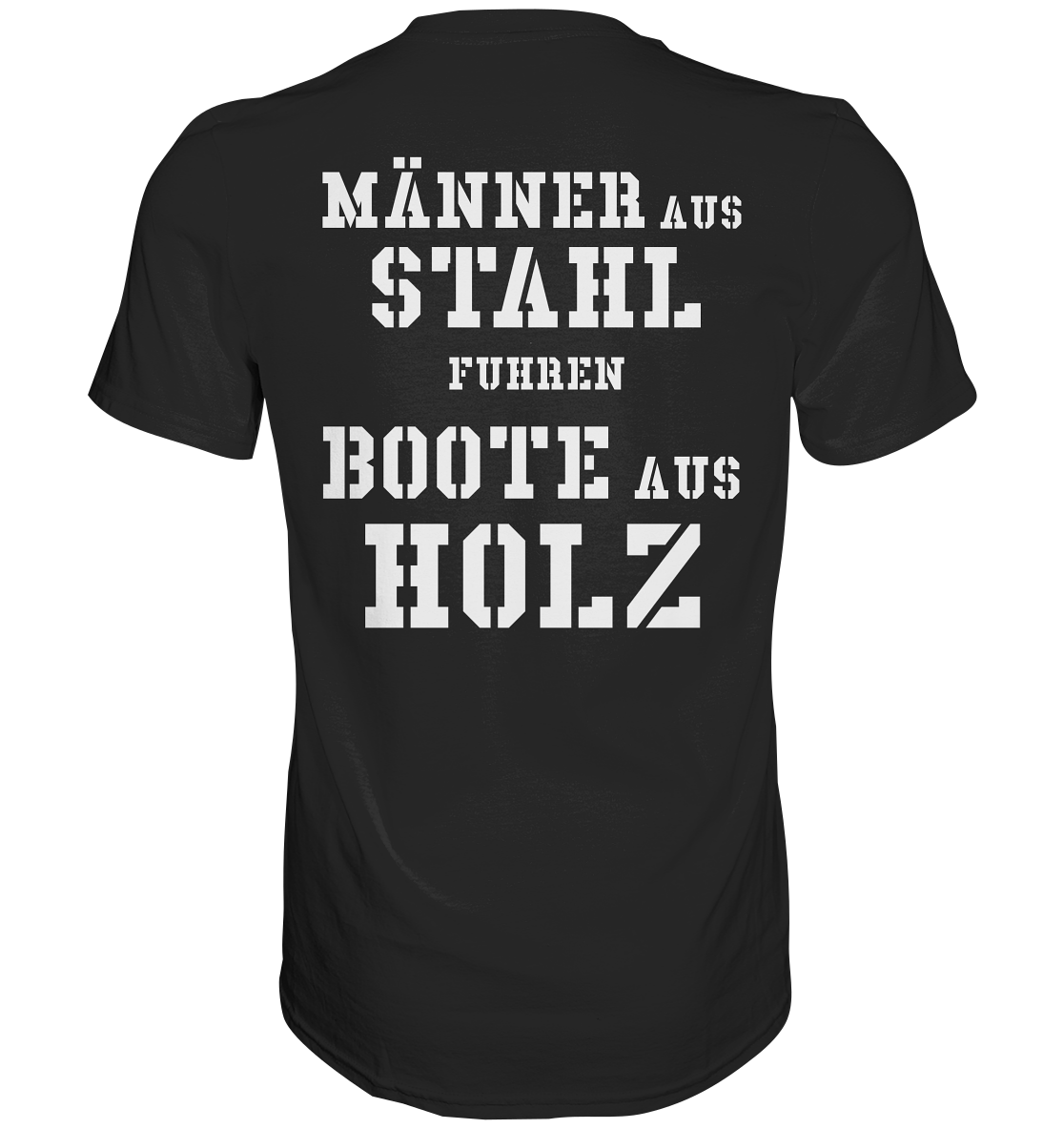 FK-Schnellboot S62 FALKE - Rückseite: Männer aus Stahl... - Premium Shirt
