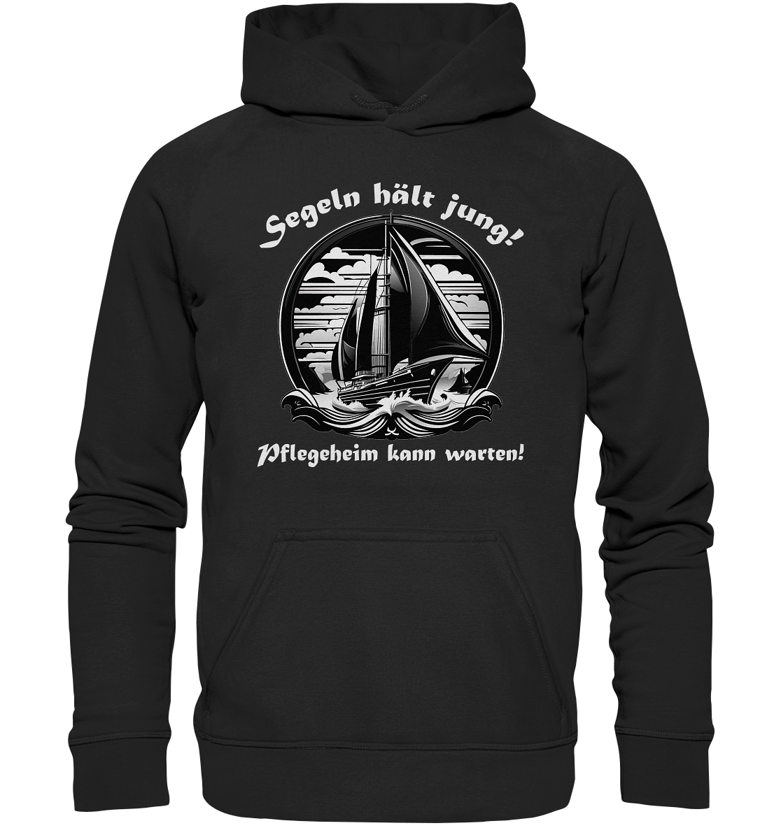 Segeln hält jung! - Basic Unisex Hoodie XL