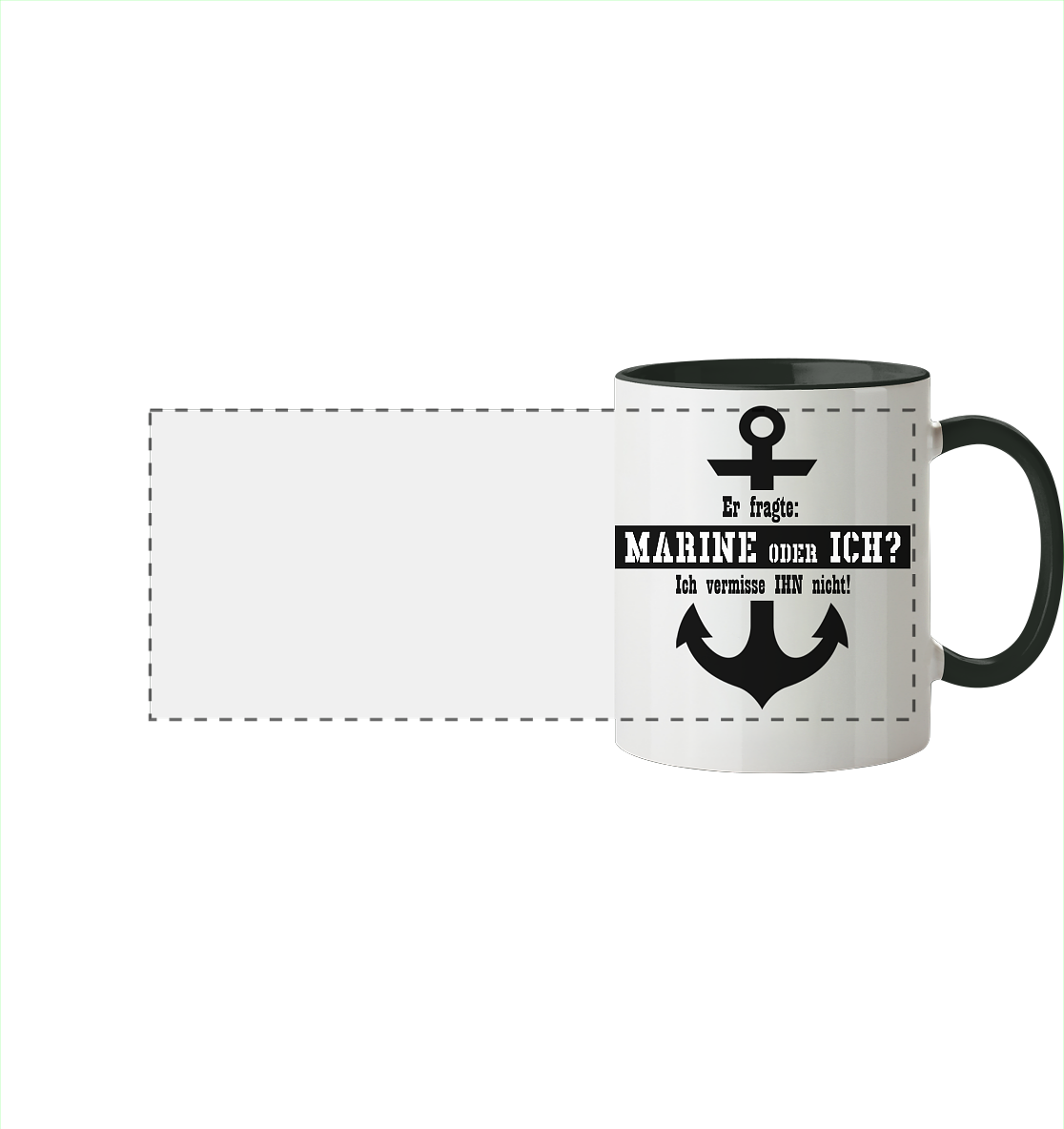 Er fragte: MARINE oder ICH - Panorama Tasse zweifarbig