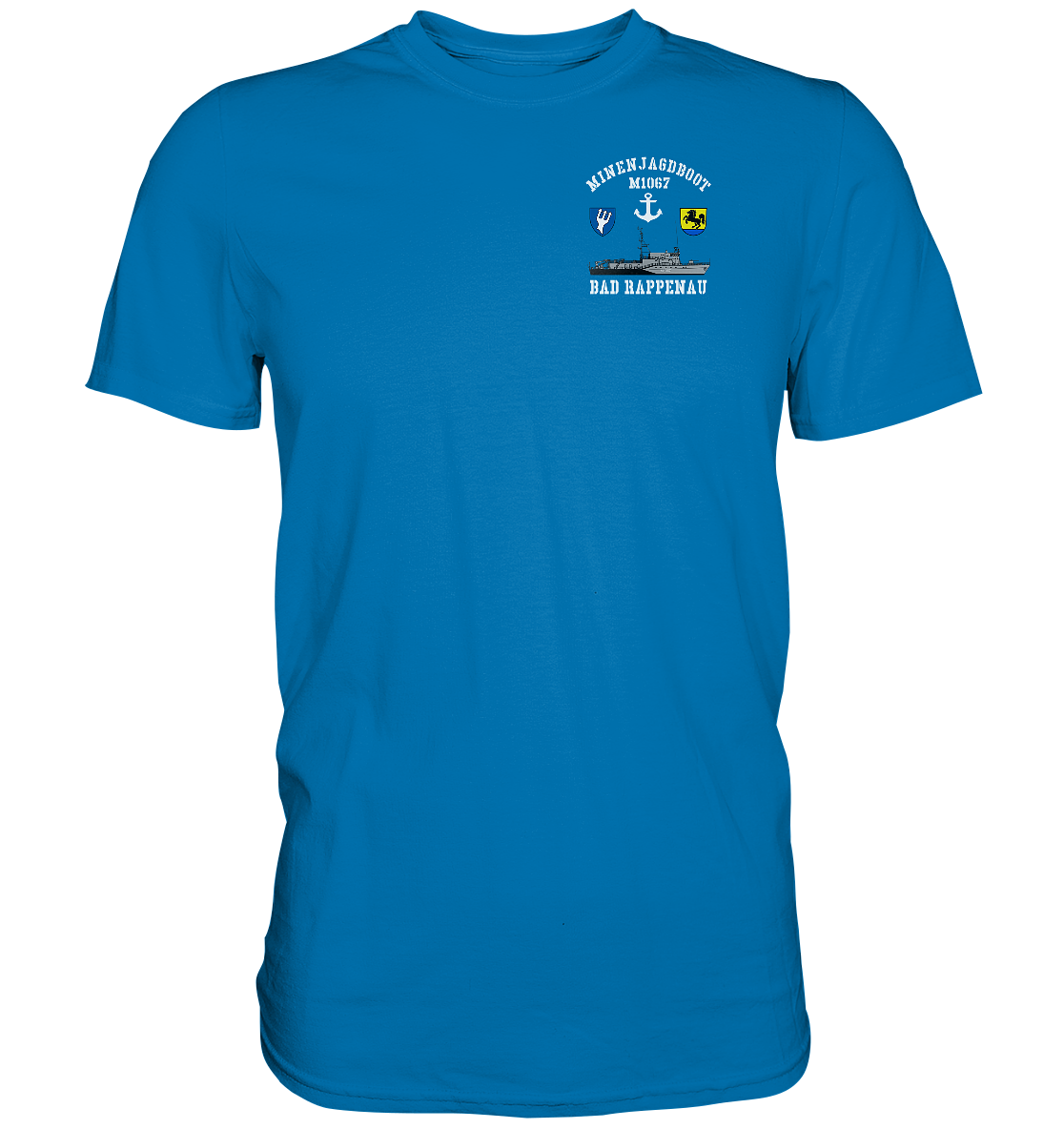 Mij.-Boot M1067 RAPPENAU 5. MSG beids. Druck - Premium Shirt