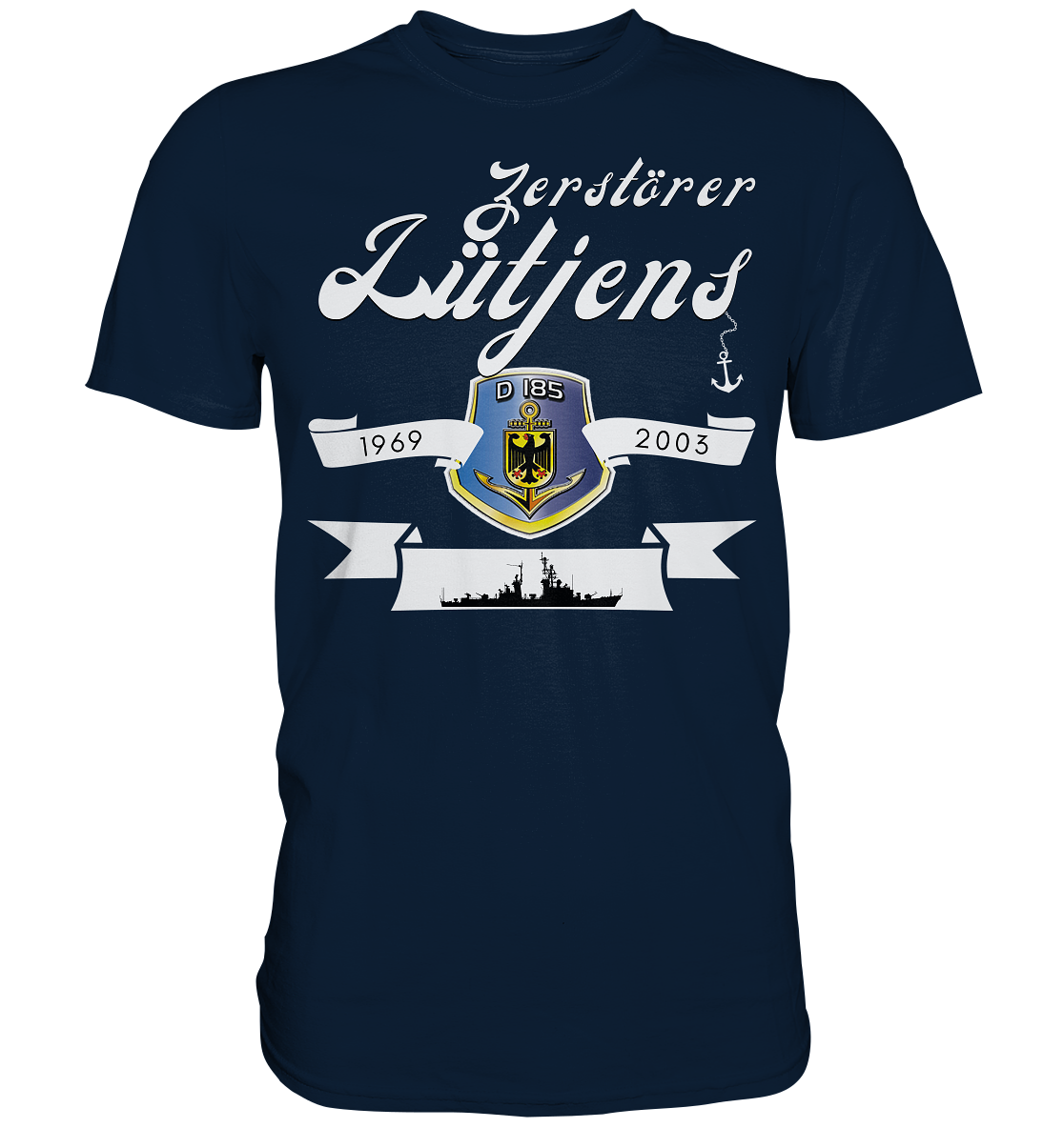 Zerstörer D185 LÜTJENS 1969-2003 - Premium Shirt