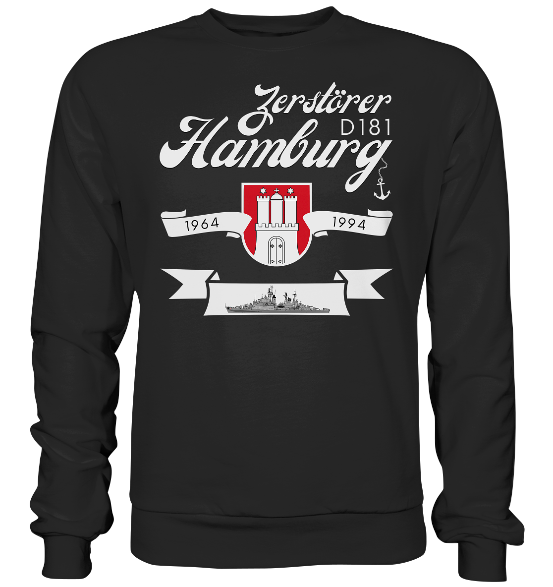Zerstörer D181 HAMBURG 1964-1994 - Premium Sweatshirt