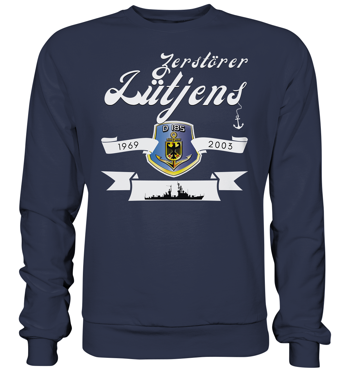 Zerstörer D185 LÜTJENS 1969-2003 - Premium Sweatshirt