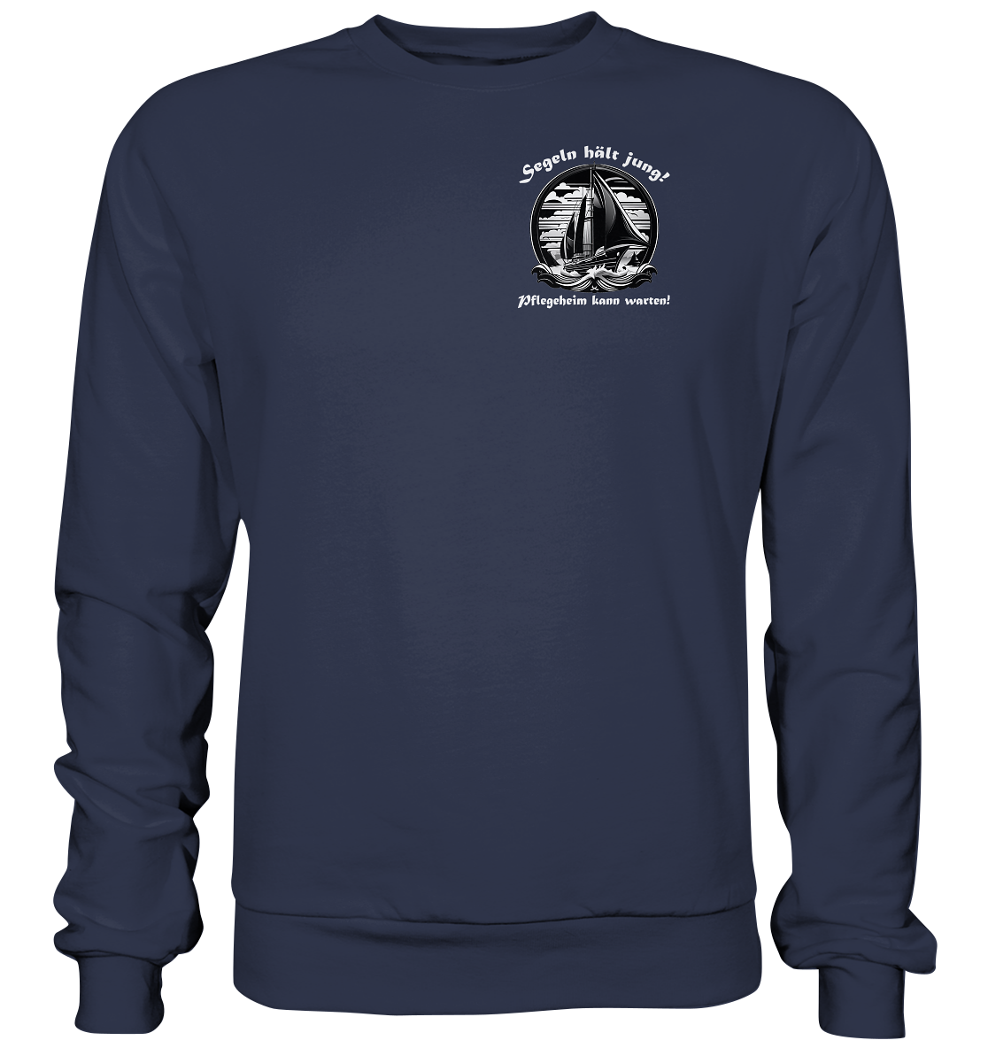 Segeln hält jung! - Premium Sweatshirt