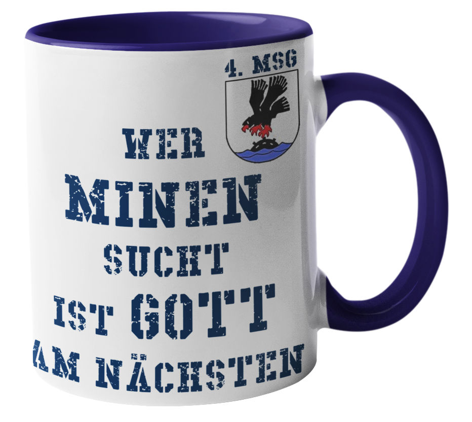 Kaffeebecher Wer Minen sucht... 4.MSG