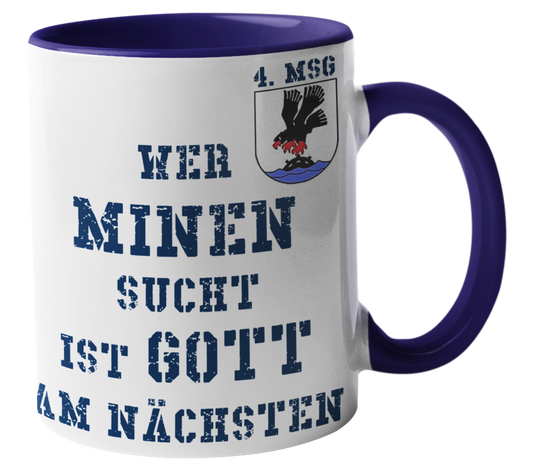 Kaffeebecher Wer Minen sucht... 4.MSG