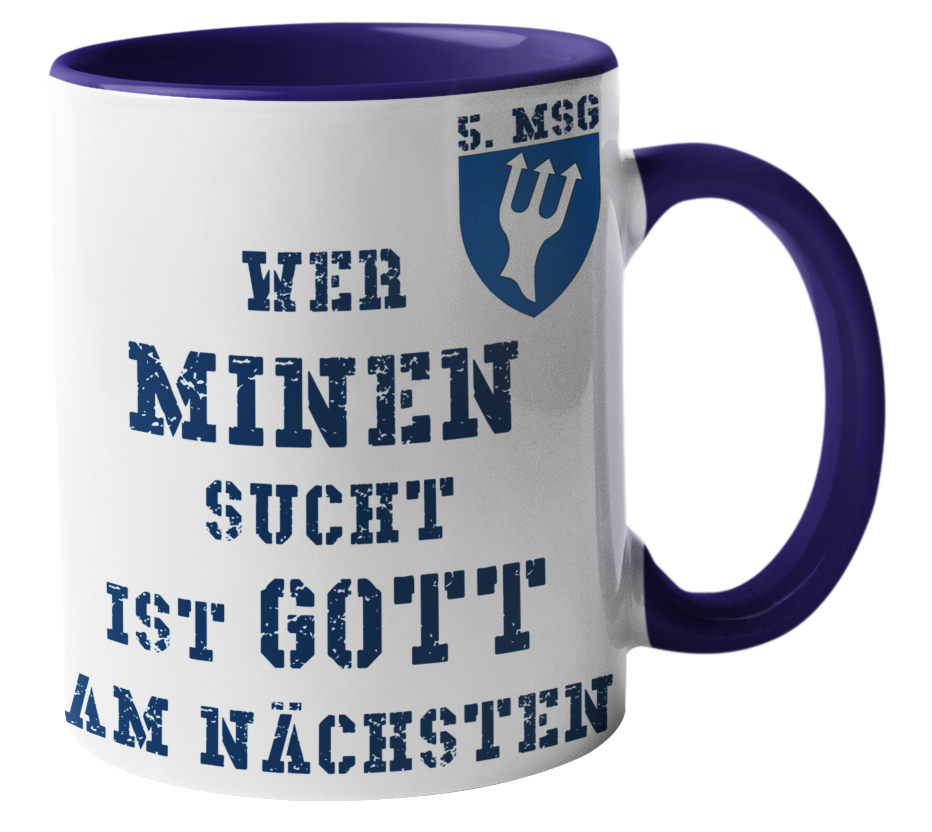 Kaffeebecher Wer Minen sucht... 5. MSG