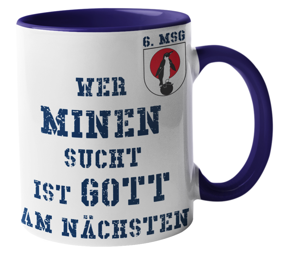 Kaffeebecher Wer Minen sucht... 6.MSG