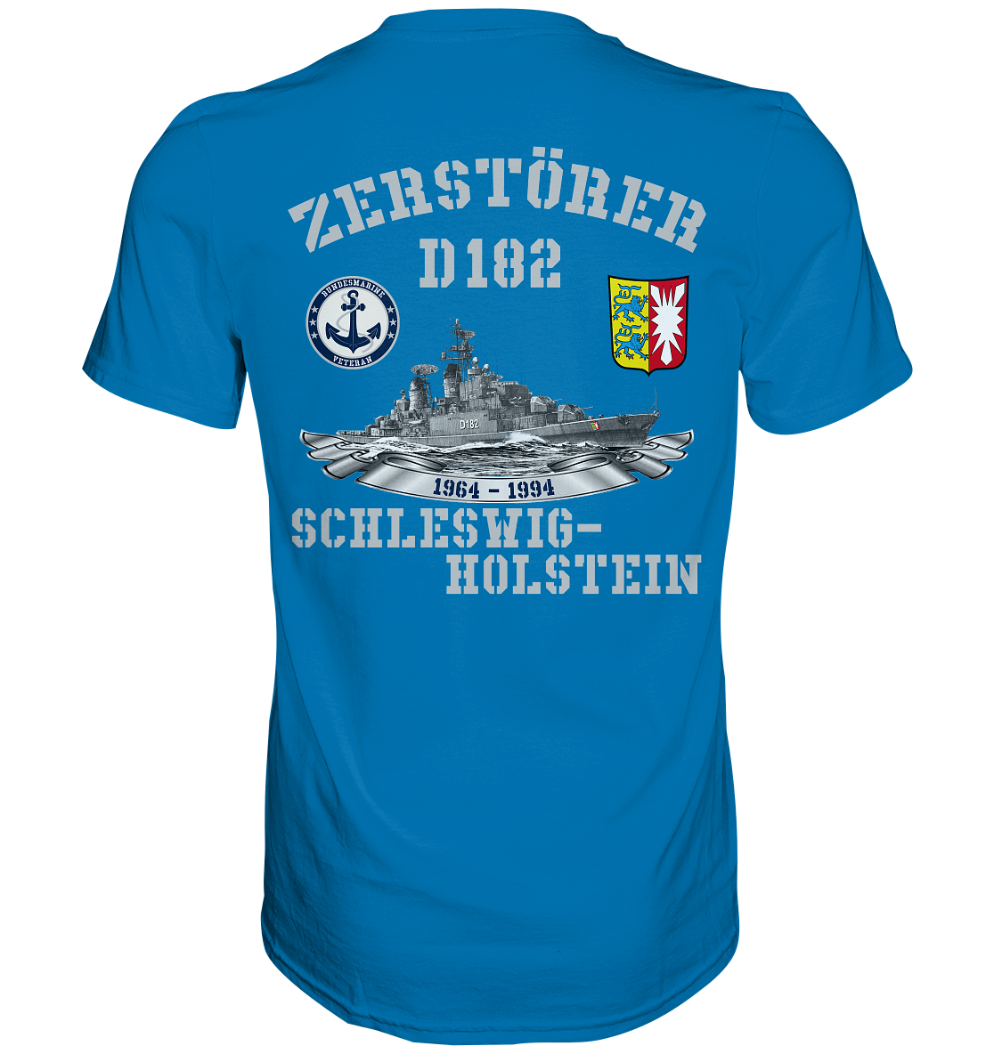 2. ZG Zerstörer D182 SCHLESWIG-HOLSTEIN; beidseitiger Druck - Premium Shirt