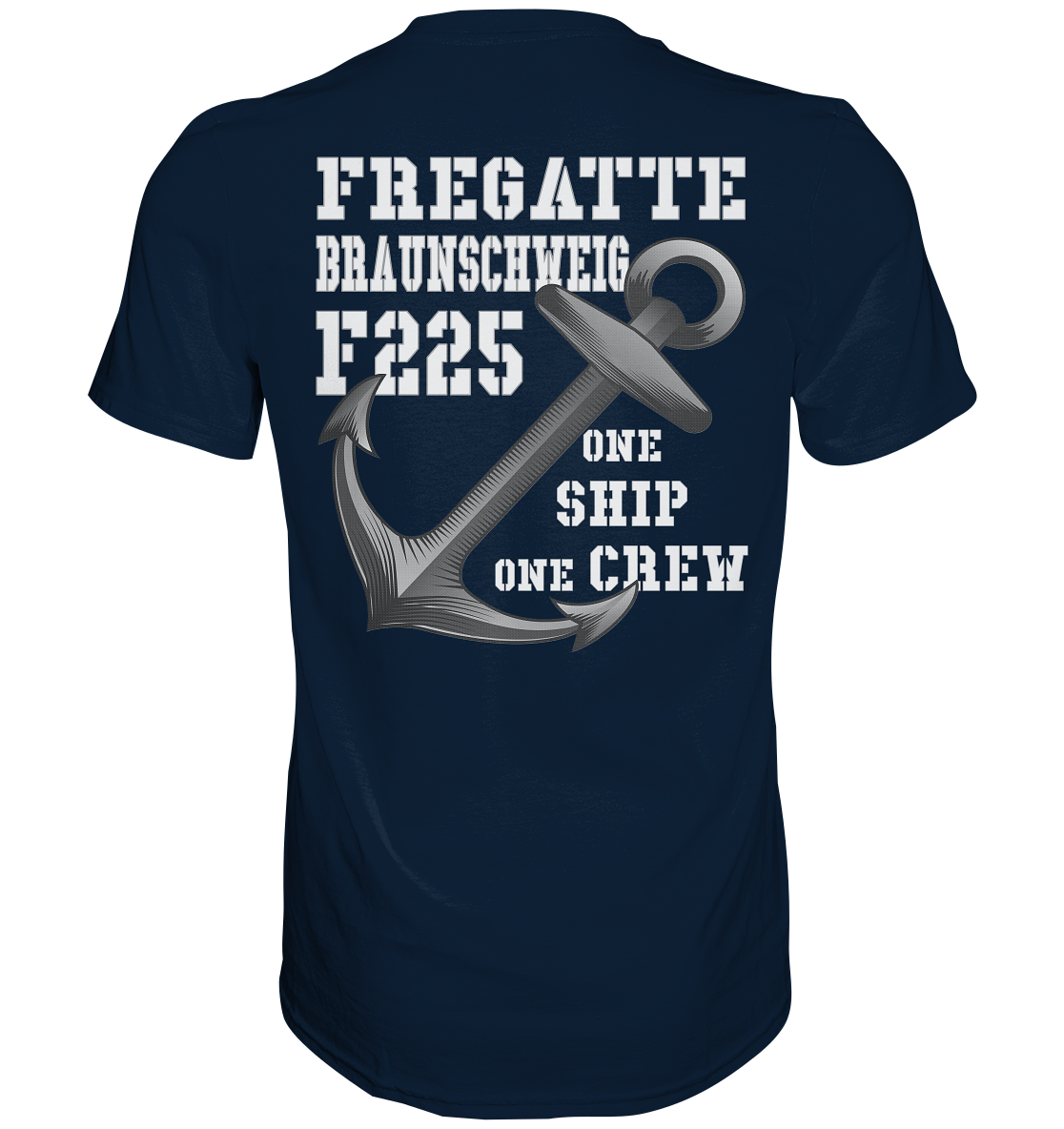 62er SMUT - F225 One Ship - One Crew - Premium Shirt