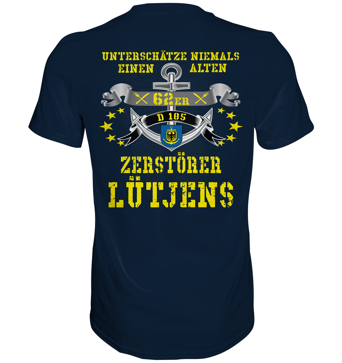 Zerstörer D185 LÜTJENS 62er Rückendruck - Premium Shirt