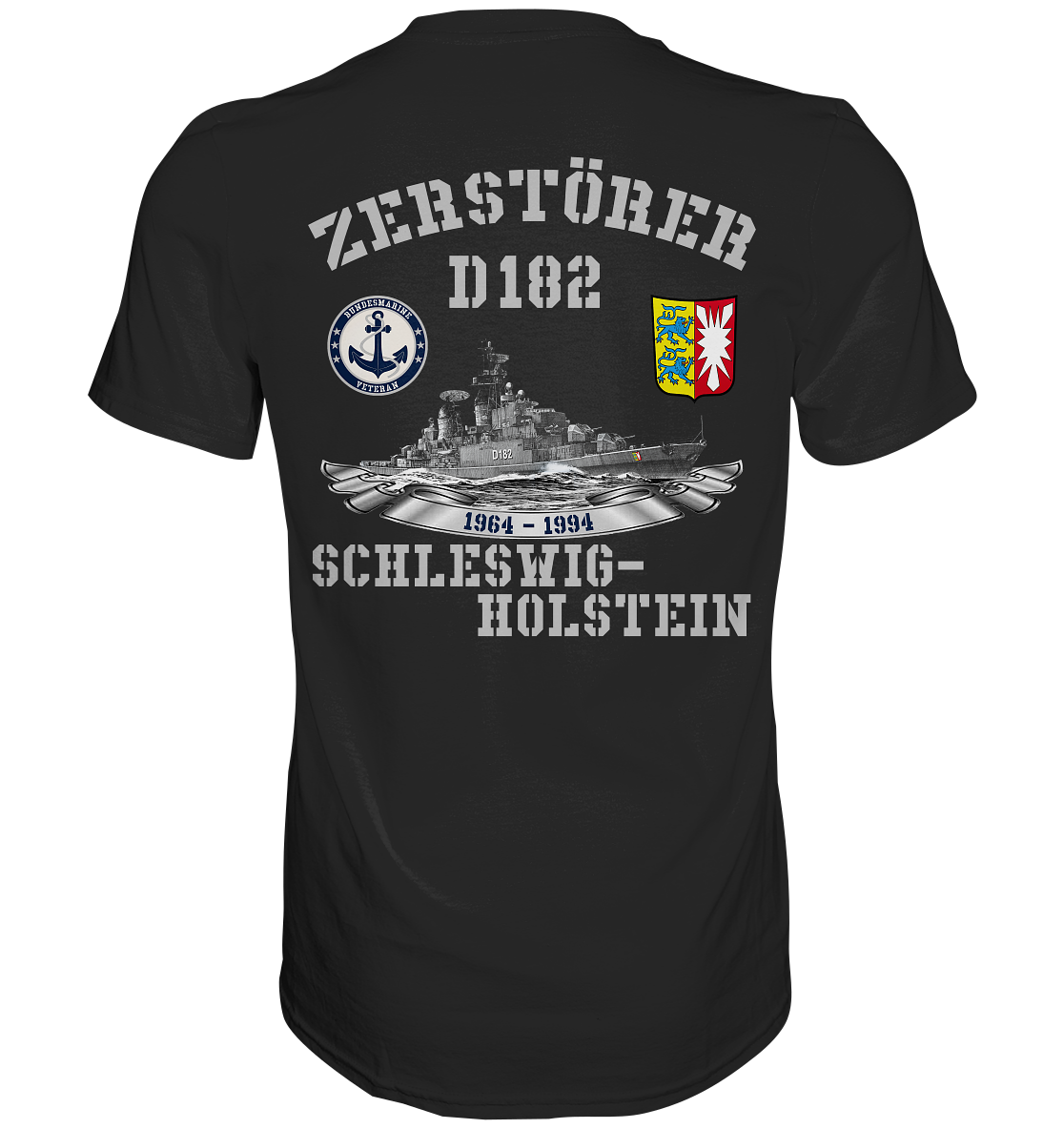 2. ZG Zerstörer D182 SCHLESWIG-HOLSTEIN; beidseitiger Druck - Premium Shirt