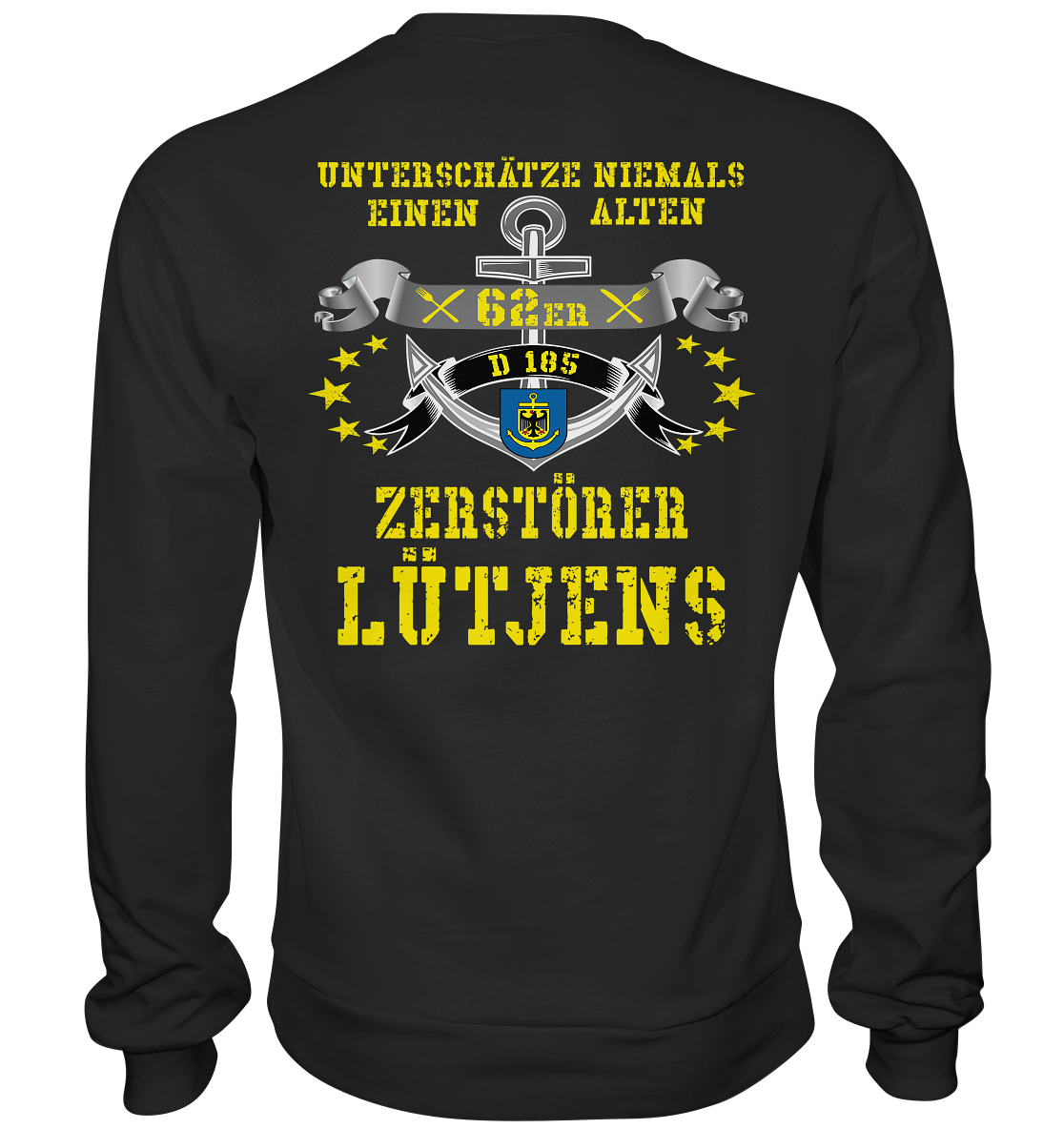 Zerstörer D185 LÜTJENS 62er Rückendruck - Premium Sweatshirt