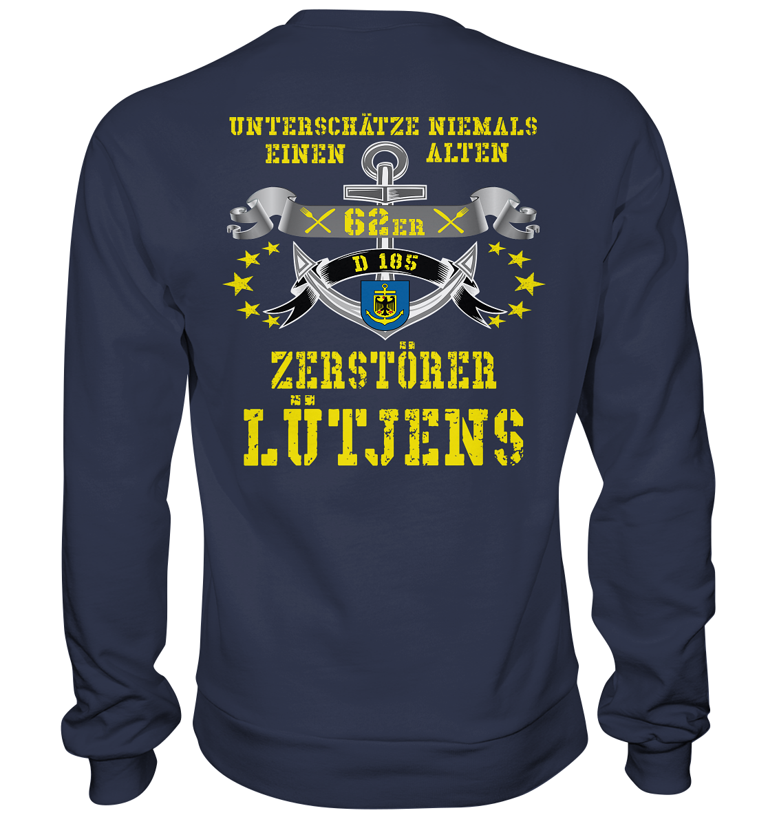 Zerstörer D185 LÜTJENS 62er Rückendruck - Premium Sweatshirt