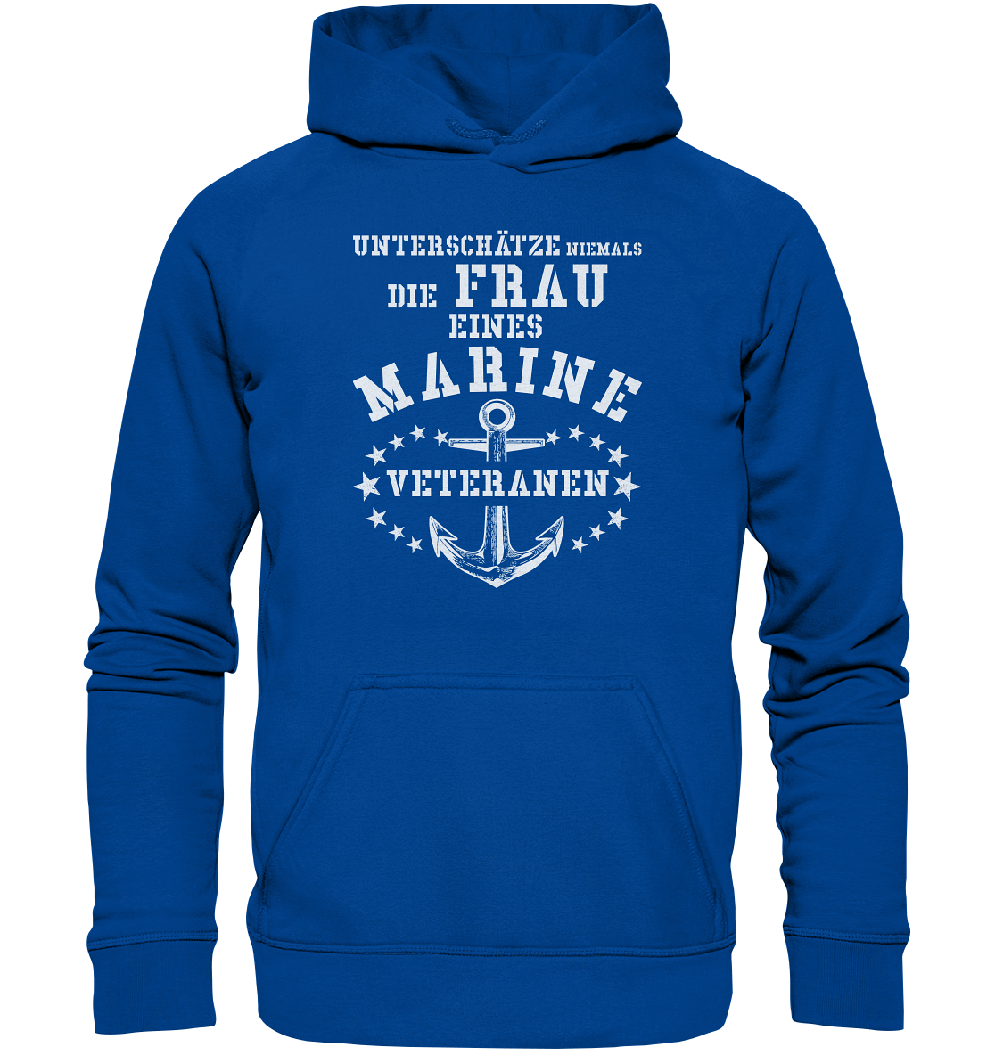 Unterschätze niemals die Frau.... - Basic Unisex Hoodie