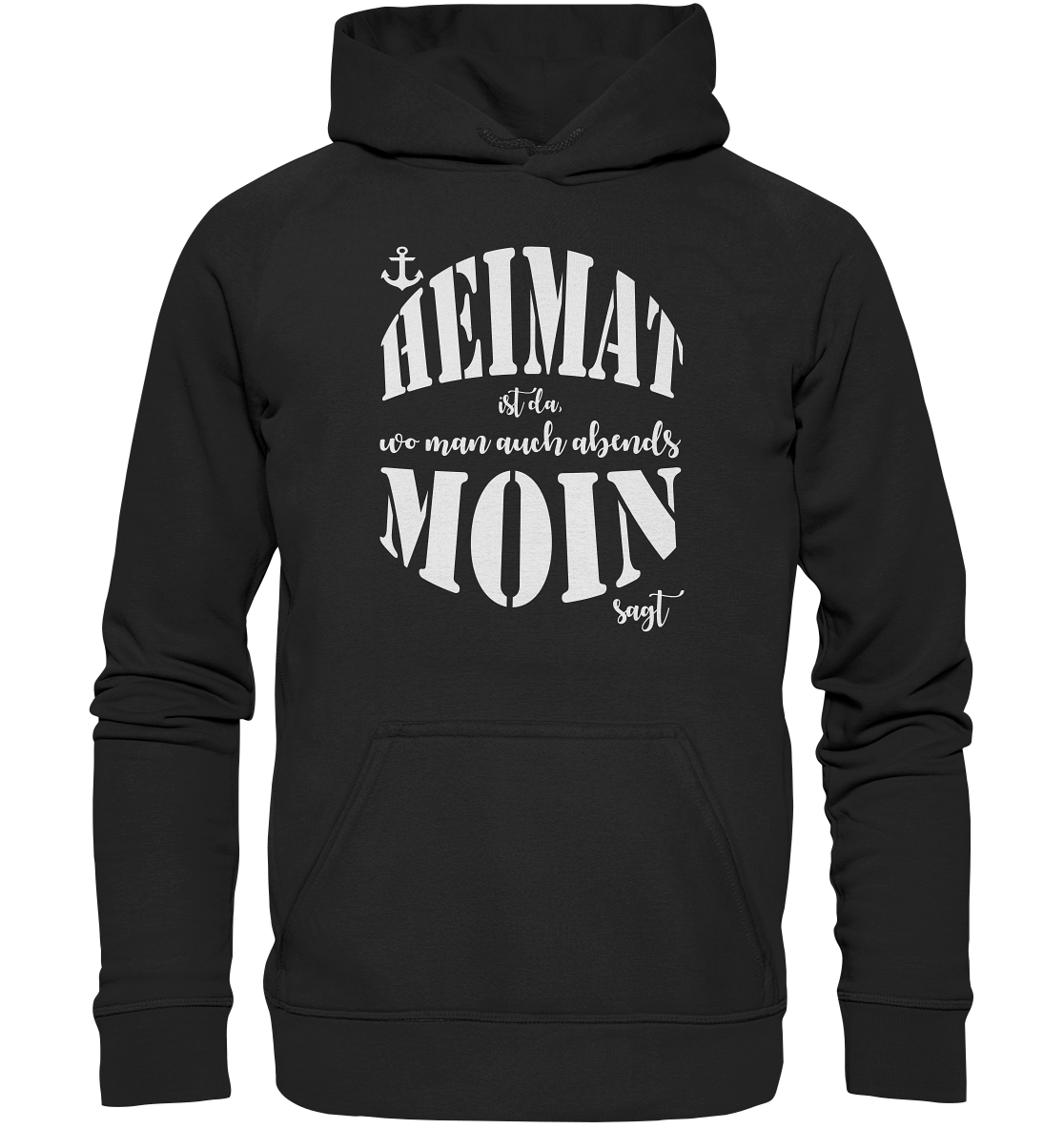 Heimat ist da... - Basic Unisex Hoodie