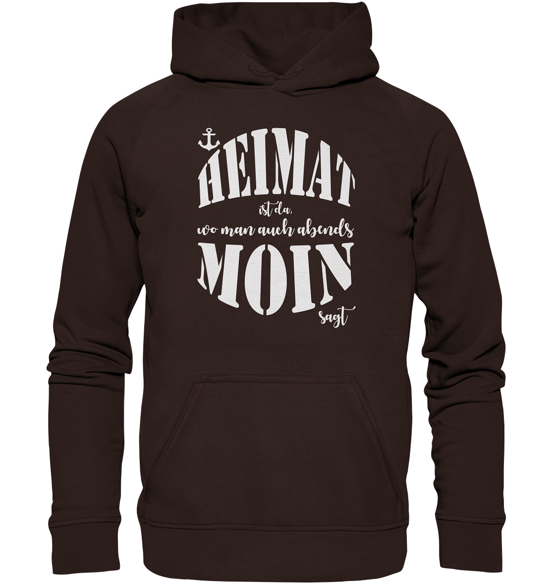 Heimat ist da... - Basic Unisex Hoodie