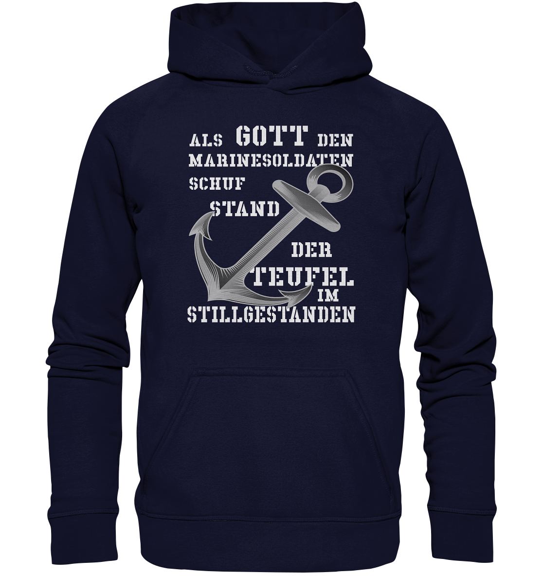 Als Gott den Marinesoldaten schuf.... - Basic Unisex Hoodie XL