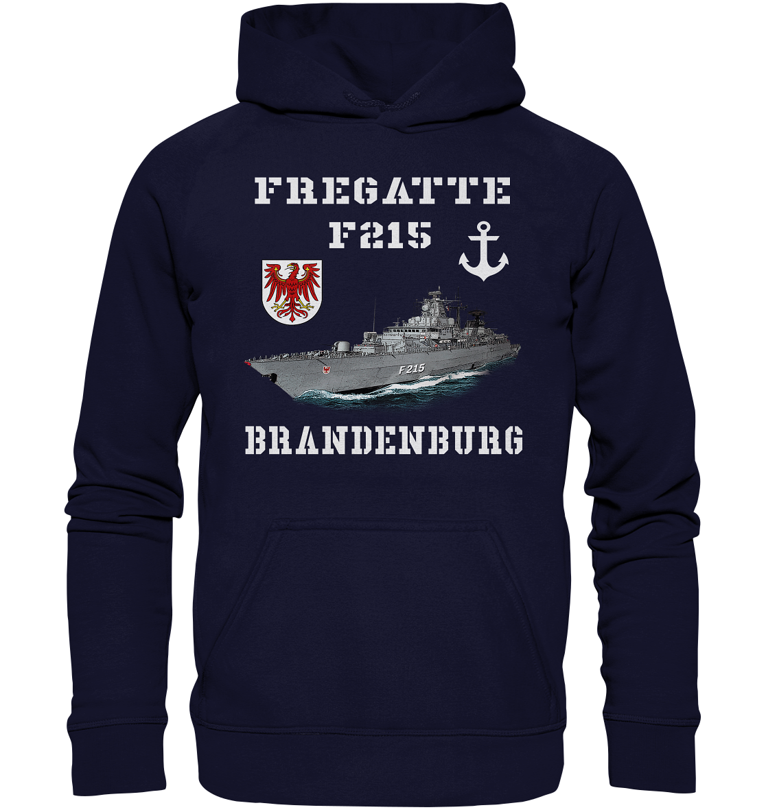 F215 Fregatte BRANDENBURG - Basic Unisex Hoodie XL