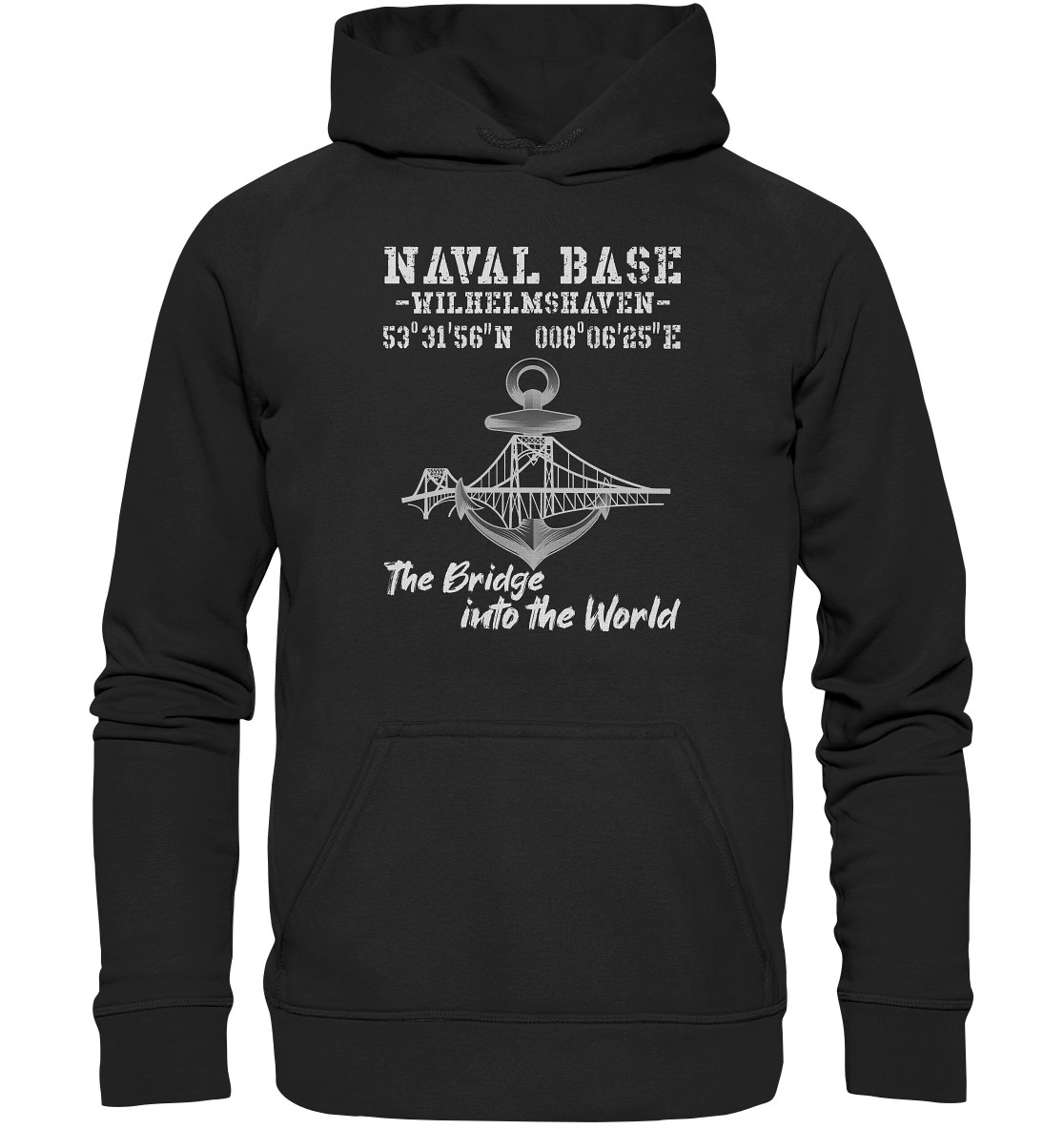 Naval Base Wilhelmshaven - Basic Unisex Hoodie XL