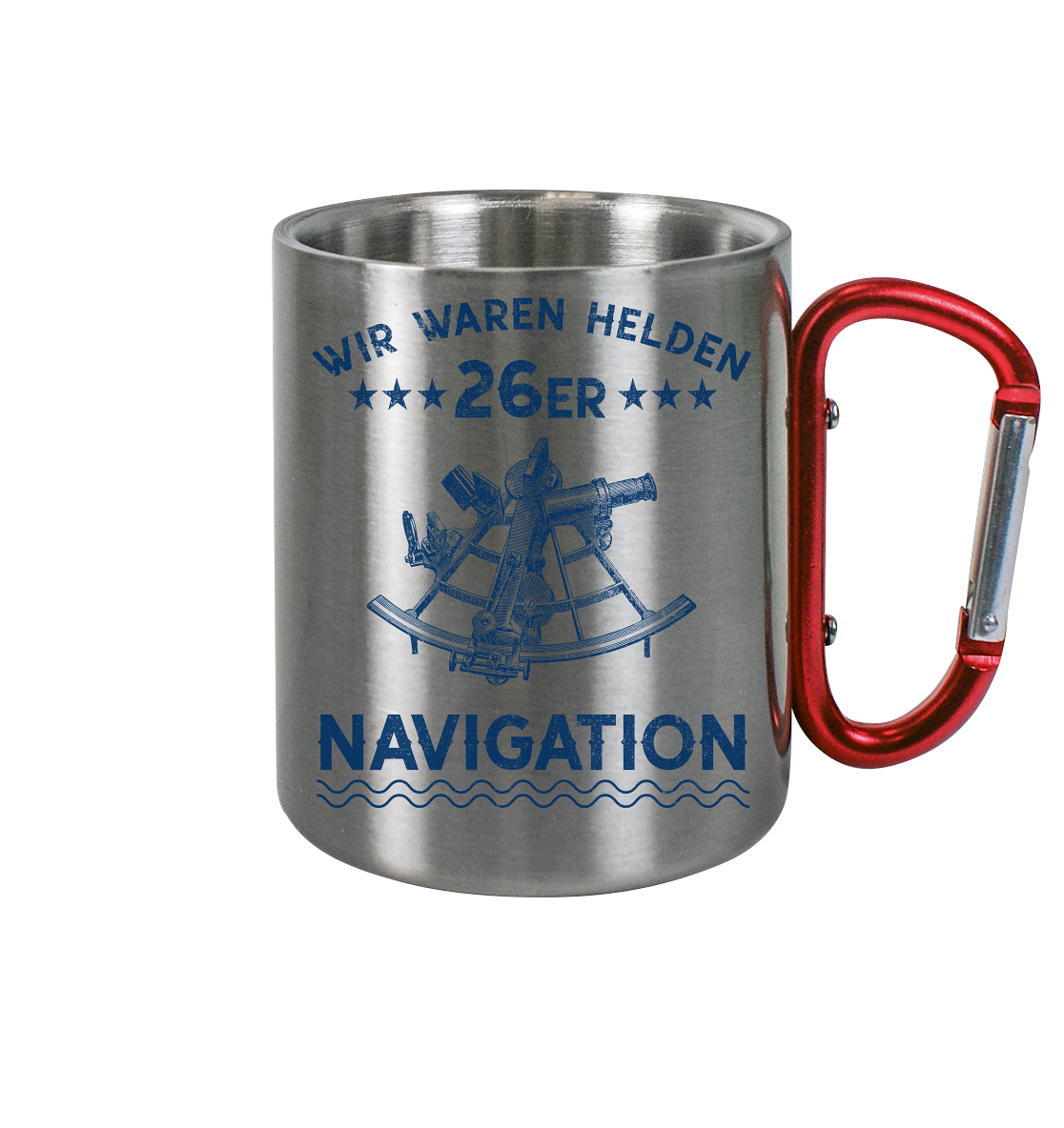 NAVIGATION - Wir waren Helden - Edelstahl Tasse