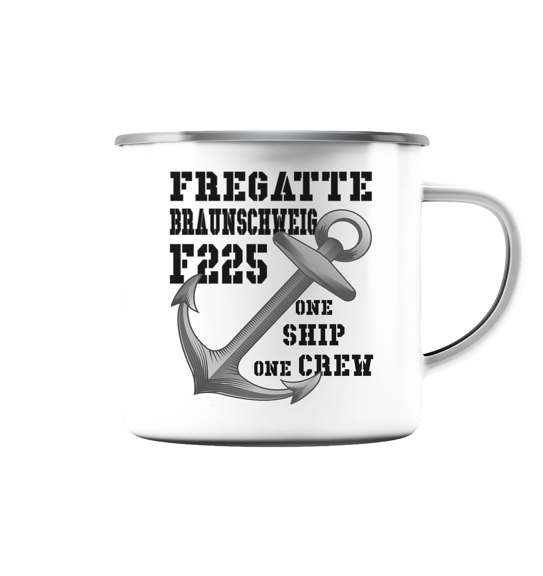 Fregatte F225 BRAUNSCHWEIG one ship - one crew - Emaille Tasse (Silber)