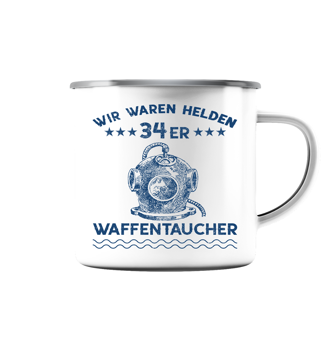 WAFFENTAUCHER - Wir waren Helden - Emaille Tasse (Silber)