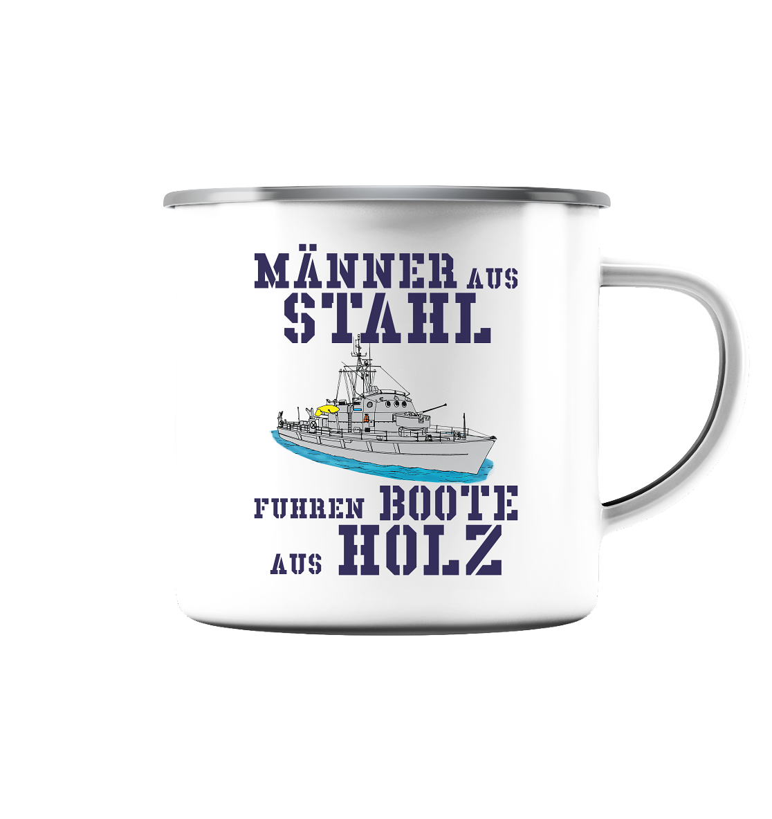 Männer aus Stahl... BiMi - Emaille Tasse (Silber)