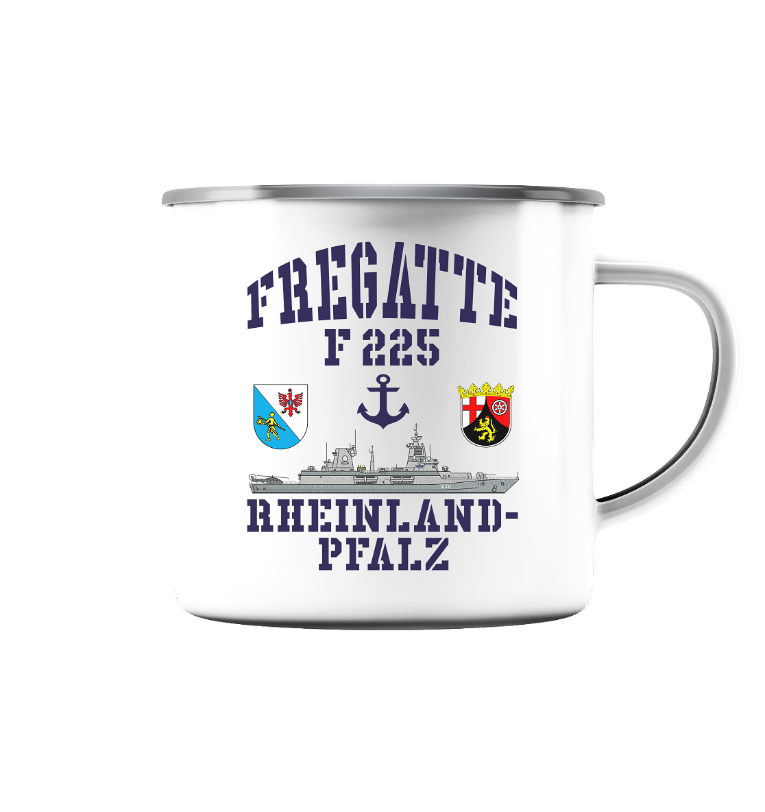 Fregatte F225 RHEINLAND-PFALZ Anker - Emaille Tasse (Silber)