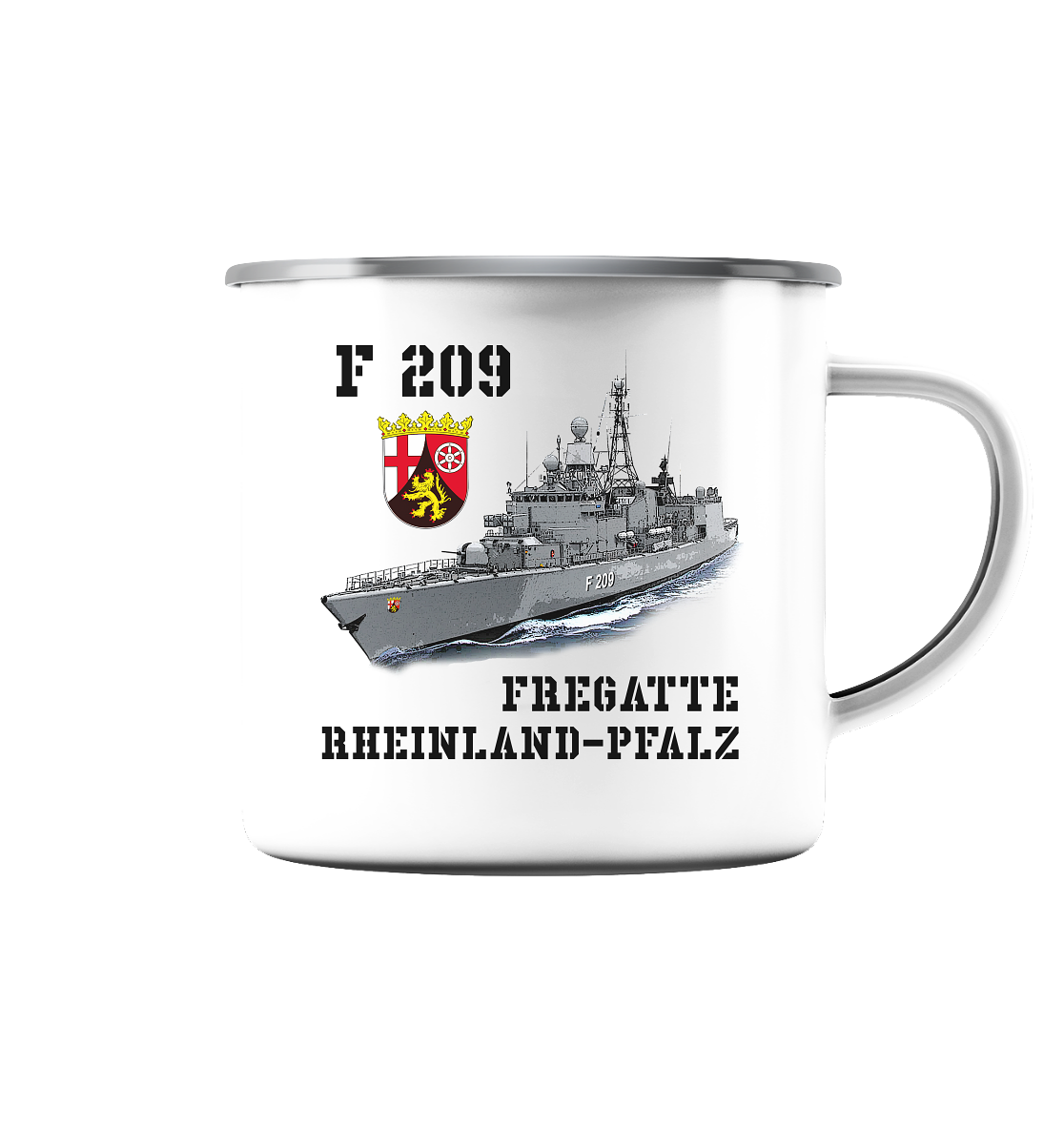 F209 Fregatte RHEINLAND-PFALZ - Emaille Tasse (Silber)