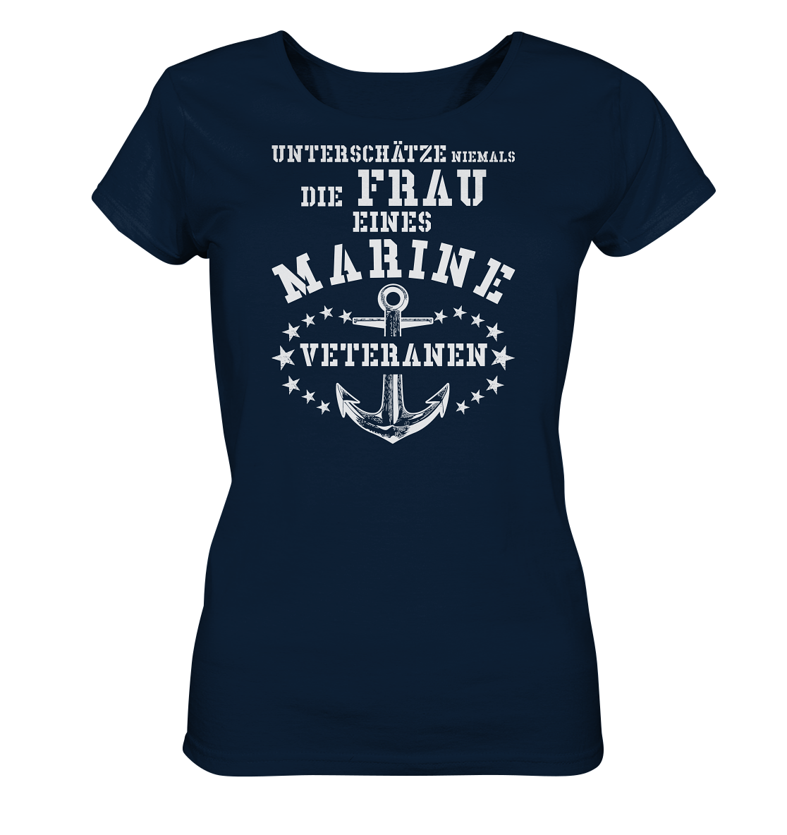 Unterschätze niemals die Frau.... - Ladies Organic Shirt