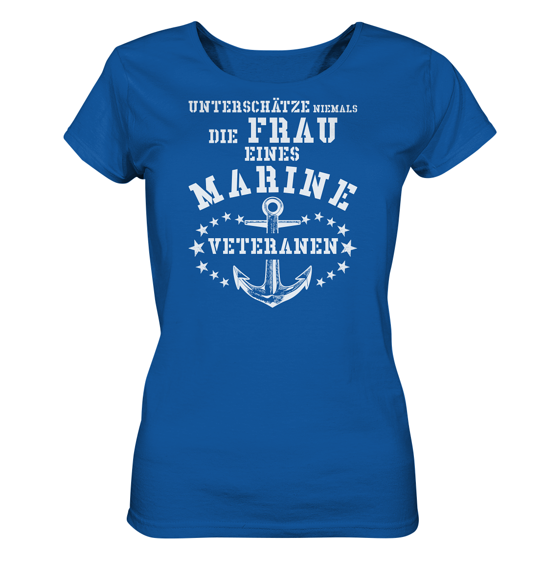 Unterschätze niemals die Frau.... - Ladies Organic Shirt