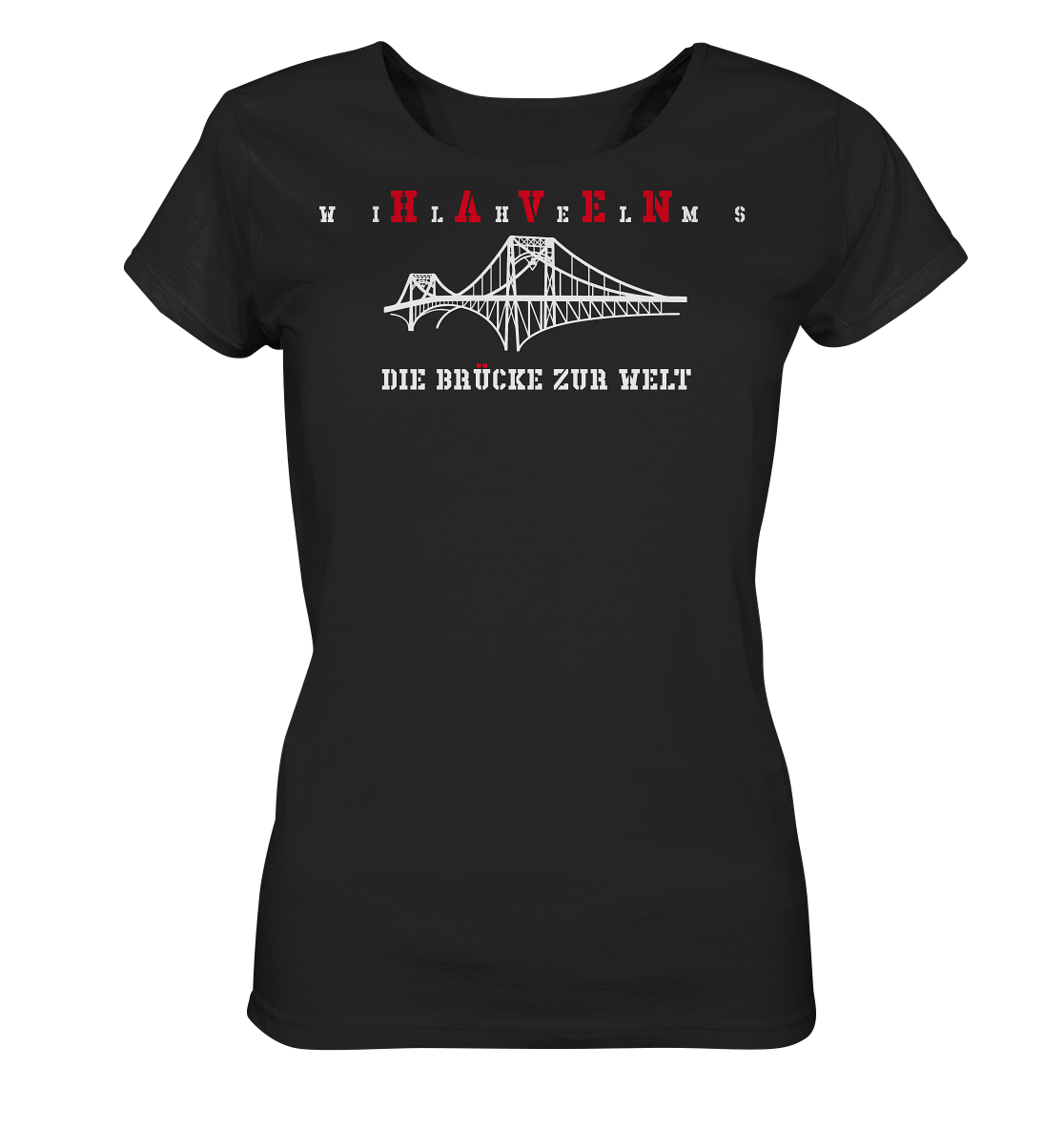 WILHELMSHAVEN - Die Brücke zur Welt - Ladies Organic Shirt