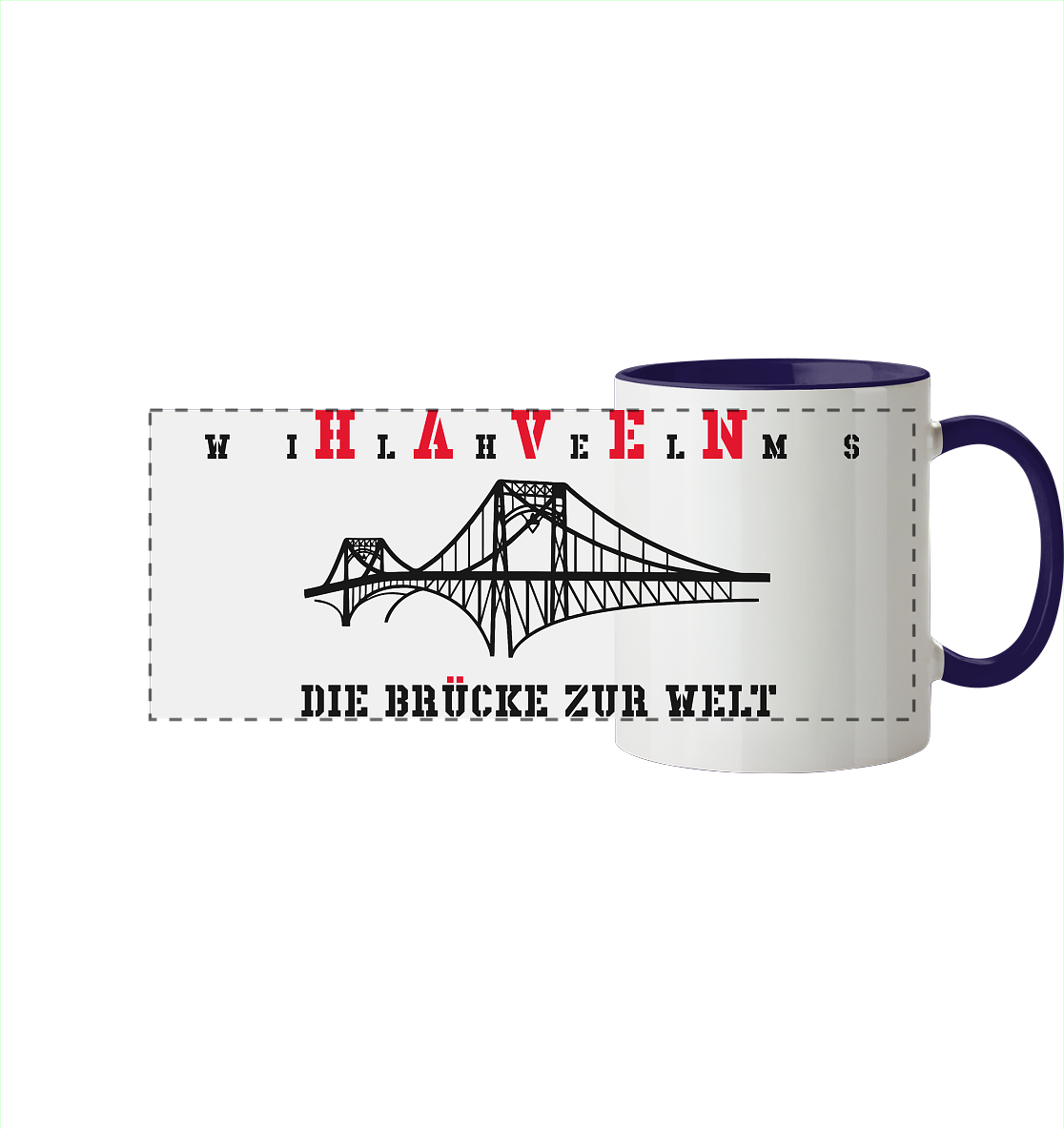 WILHELMSHAVEN - Die Brücke zur Welt - Panorama Tasse zweifarbig