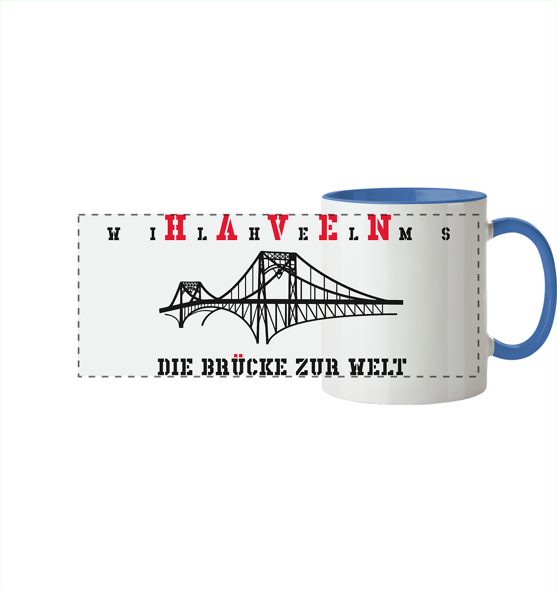 WILHELMSHAVEN - Die Brücke zur Welt - Panorama Tasse zweifarbig