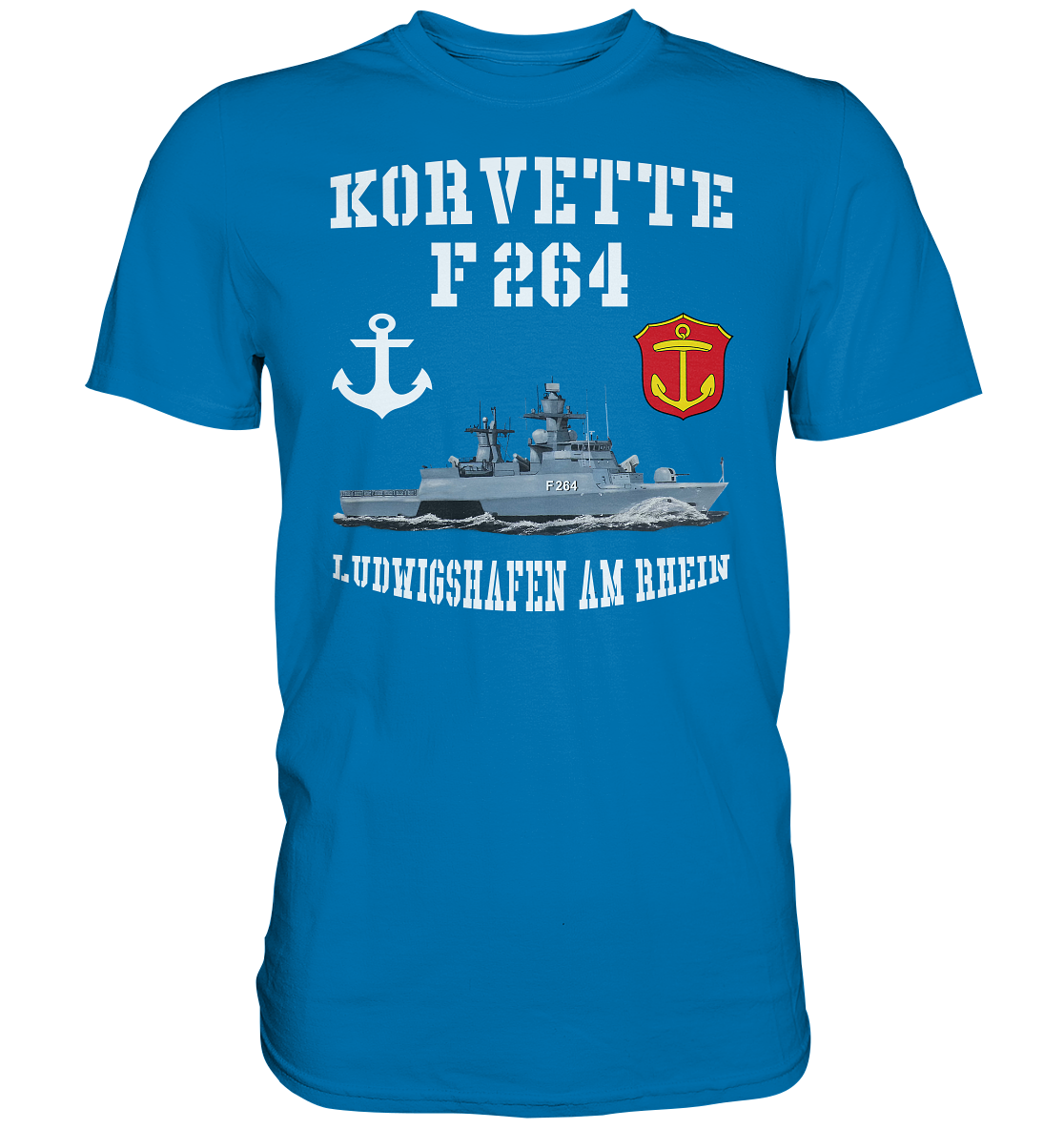 Korvette F264 LUDWIGSHAFEN AM RHEIN Anker - Premium Shirt
