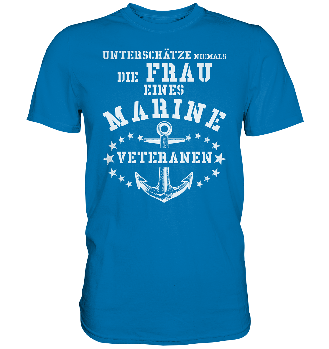 Unterschätze niemals die Frau.... - Premium Shirt