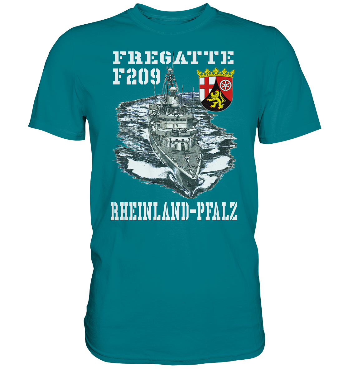 Fregatte F209 RHEINLAND-PFALZ - Premium Shirt