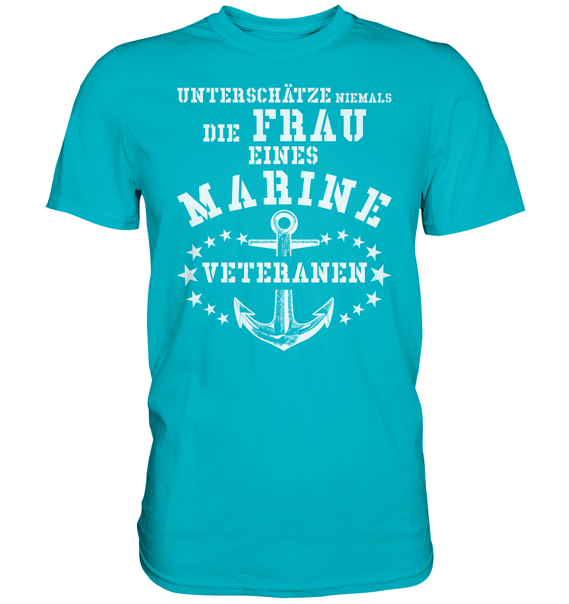 Unterschätze niemals die Frau.... - Premium Shirt