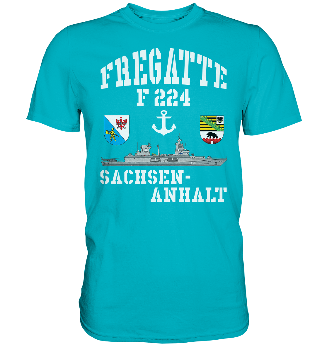 Fregatte F224 SACHSEN-ANHALT Anker - Premium Shirt