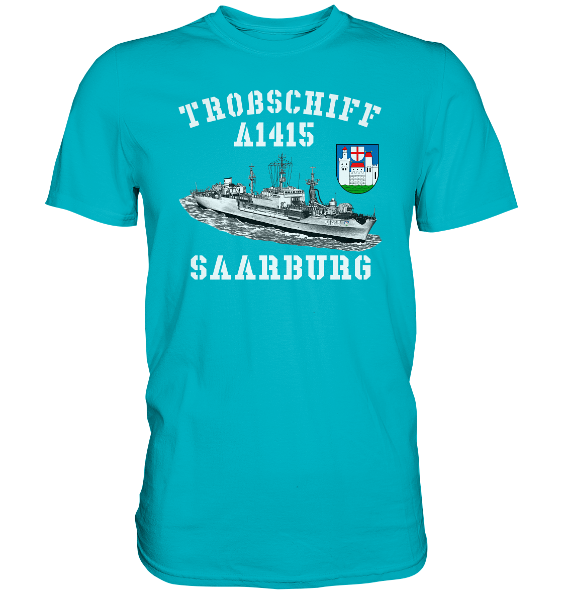 Troßschiff A1415 SAARBURG - Premium Shirt
