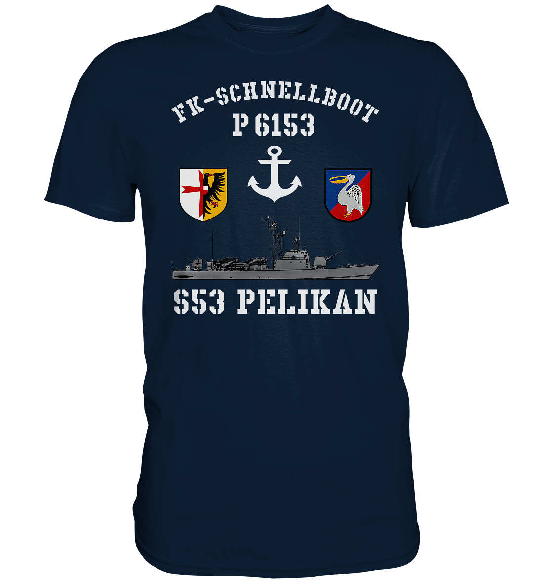 FK-Schnellboot P6153 PELIKAN Anker - Premium Shirt