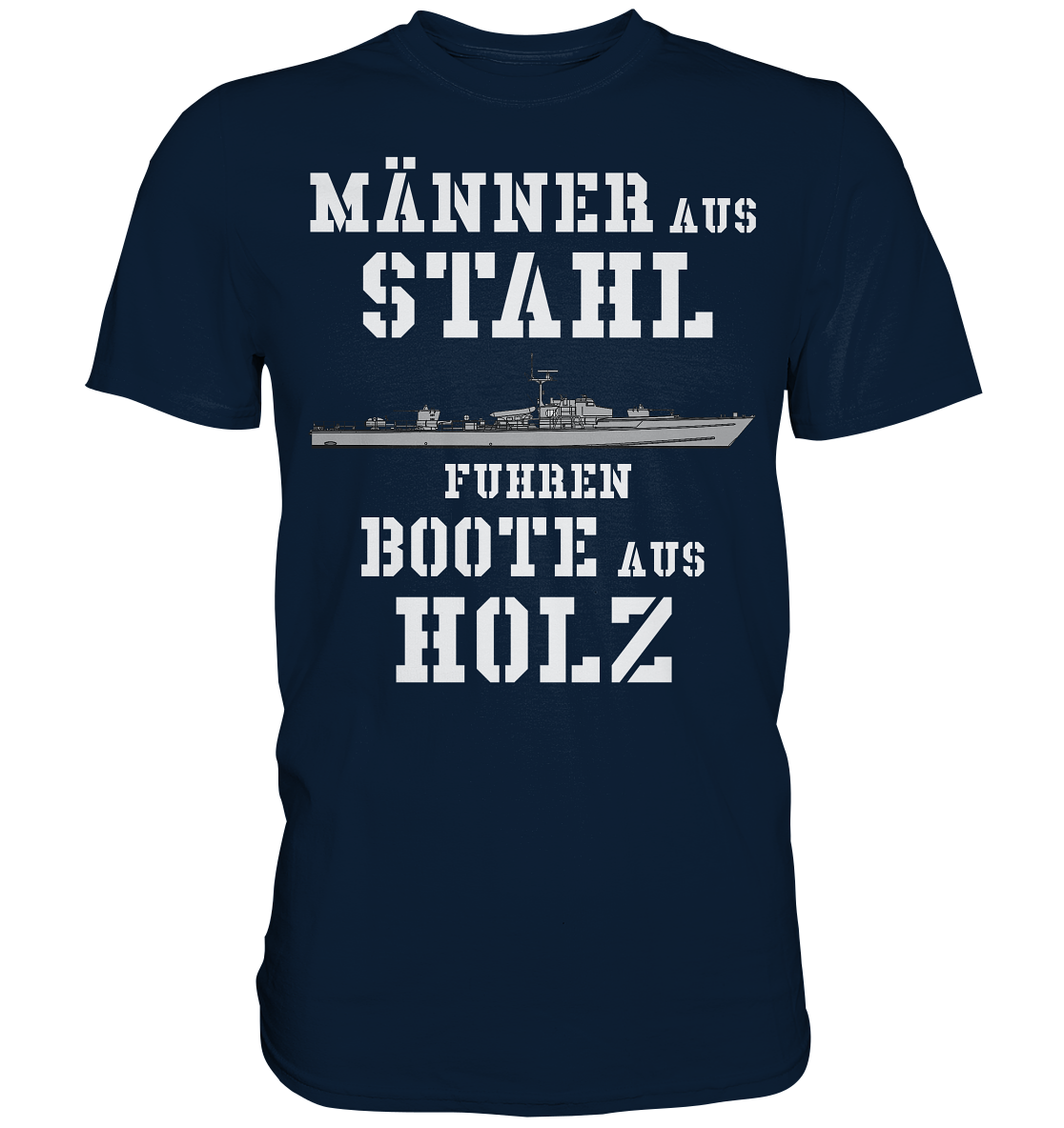 Männer aus Stahl... S-140er - Premium Shirt