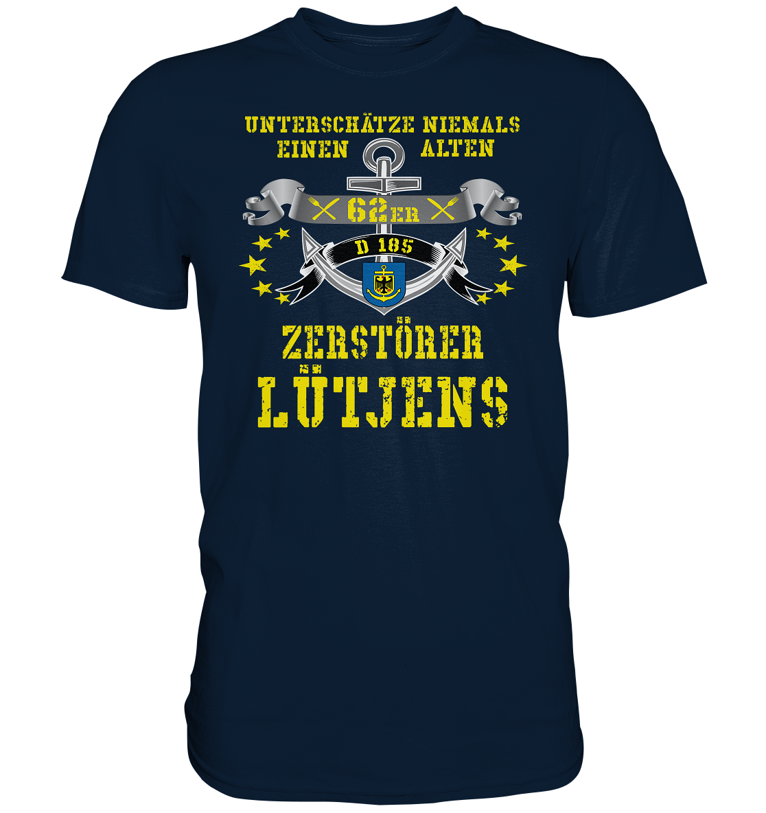 Zerstörer D185 LÜTJENS 62er - Premium Shirt