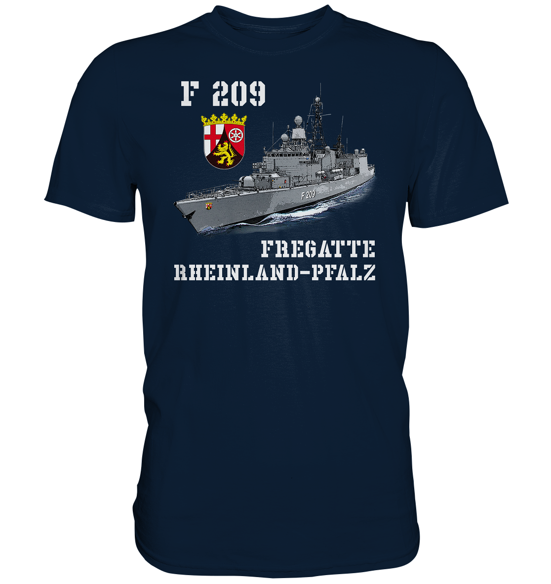 F209 Fregatte RHEINLAND-PFALZ - Premium Shirt