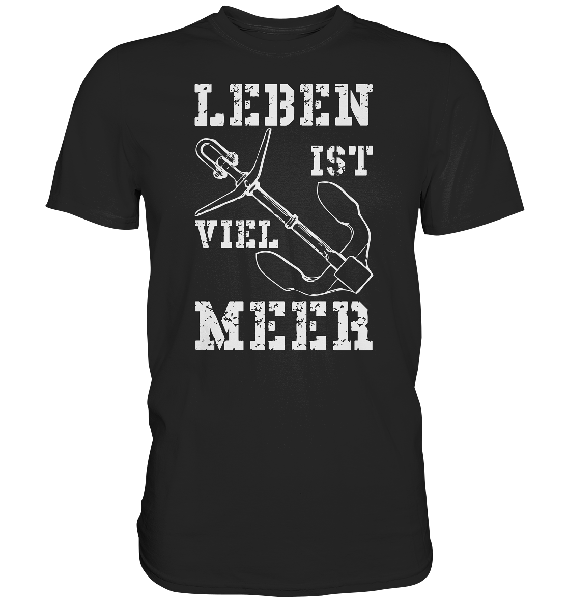 Leben ist viel MEER - Premium Shirt