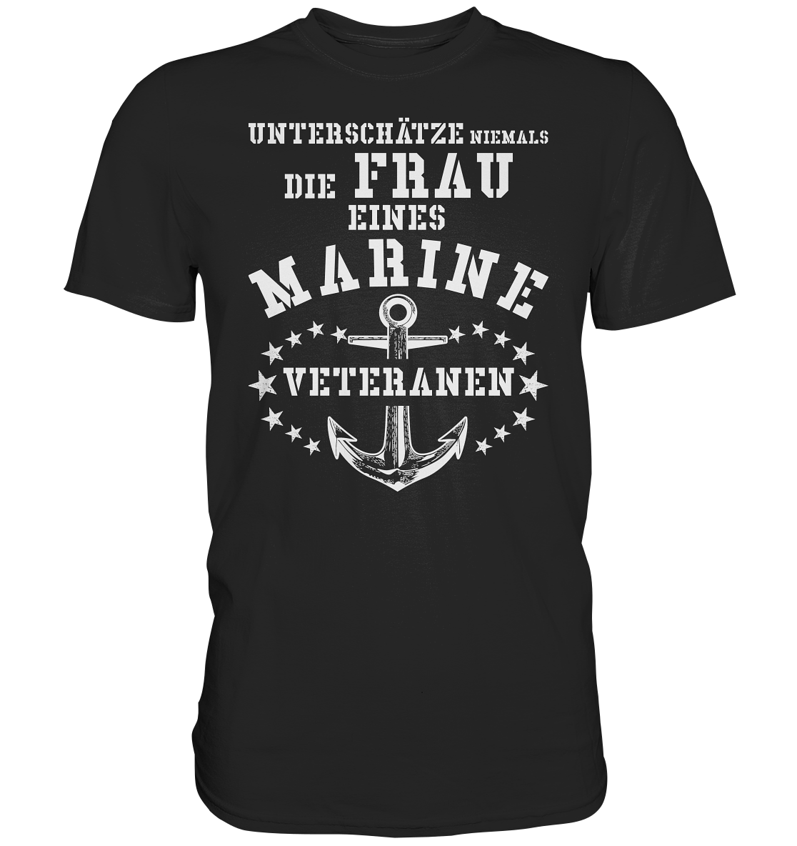 Unterschätze niemals die Frau.... - Premium Shirt