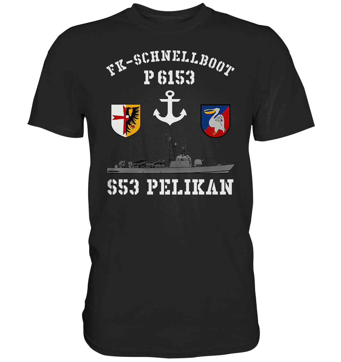FK-Schnellboot P6153 PELIKAN Anker - Premium Shirt
