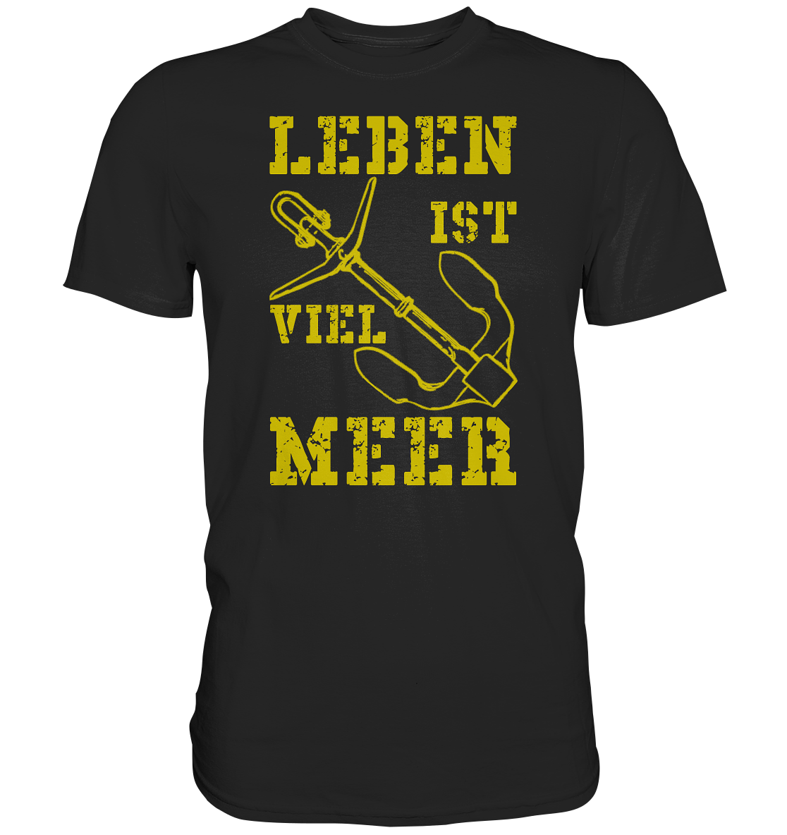 Leben ist viel MEER -gelb - Premium Shirt