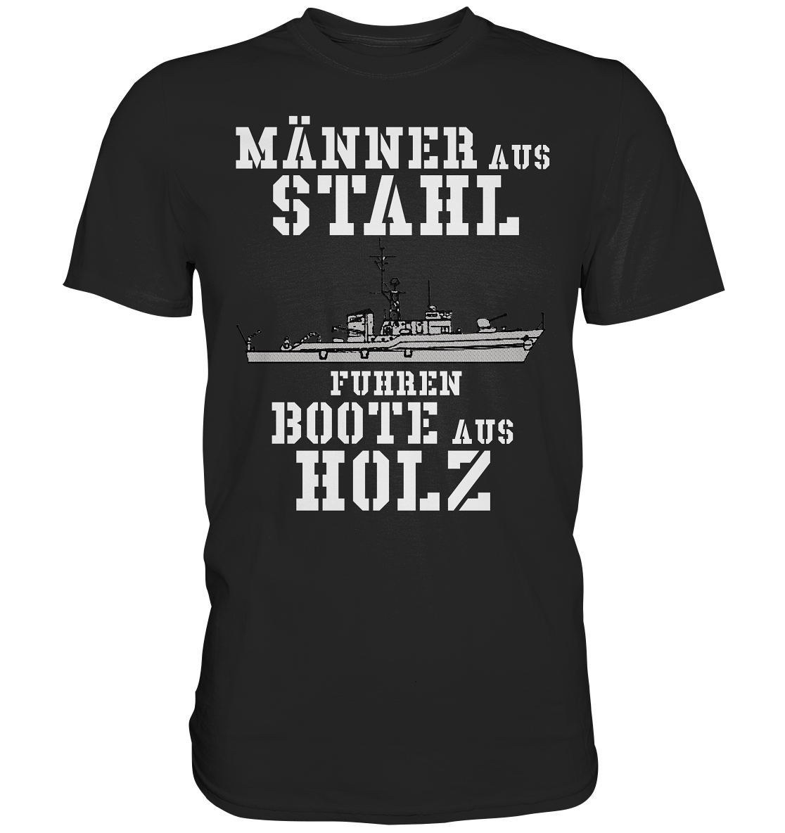 Männer aus Stahl... KM-Boot Lindau-Klasse - Premium Shirt
